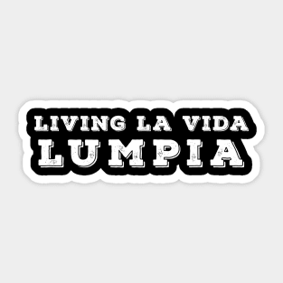 Living La Vida Lumpia Sticker